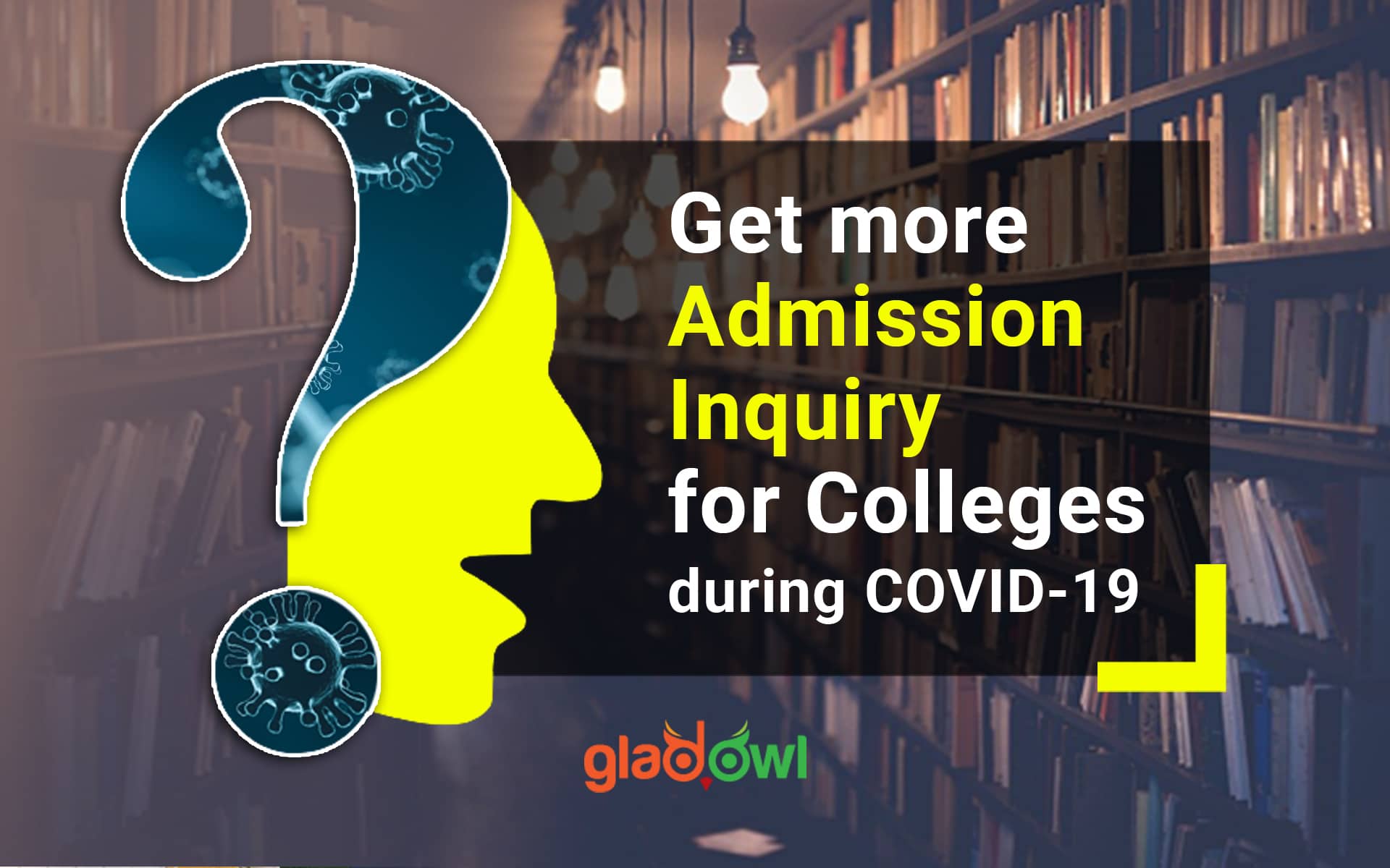 Get More Admission Inquiry for Colleges during COVID-19